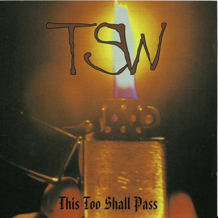 TSW — This Too Shall Pass album cover